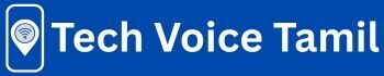 Tech Voice Tamil